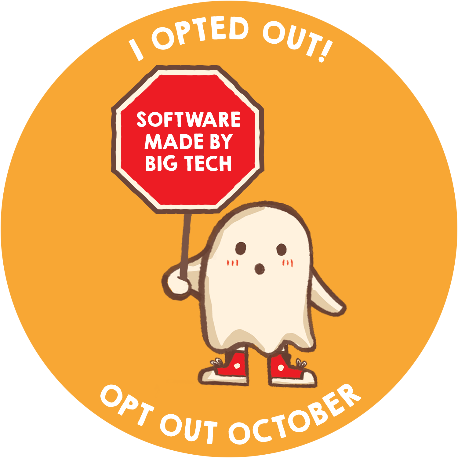 ghost carrying sign that says "I opted out of software by big tech" ghost carrying sign that says "I opted out of software by big tech"